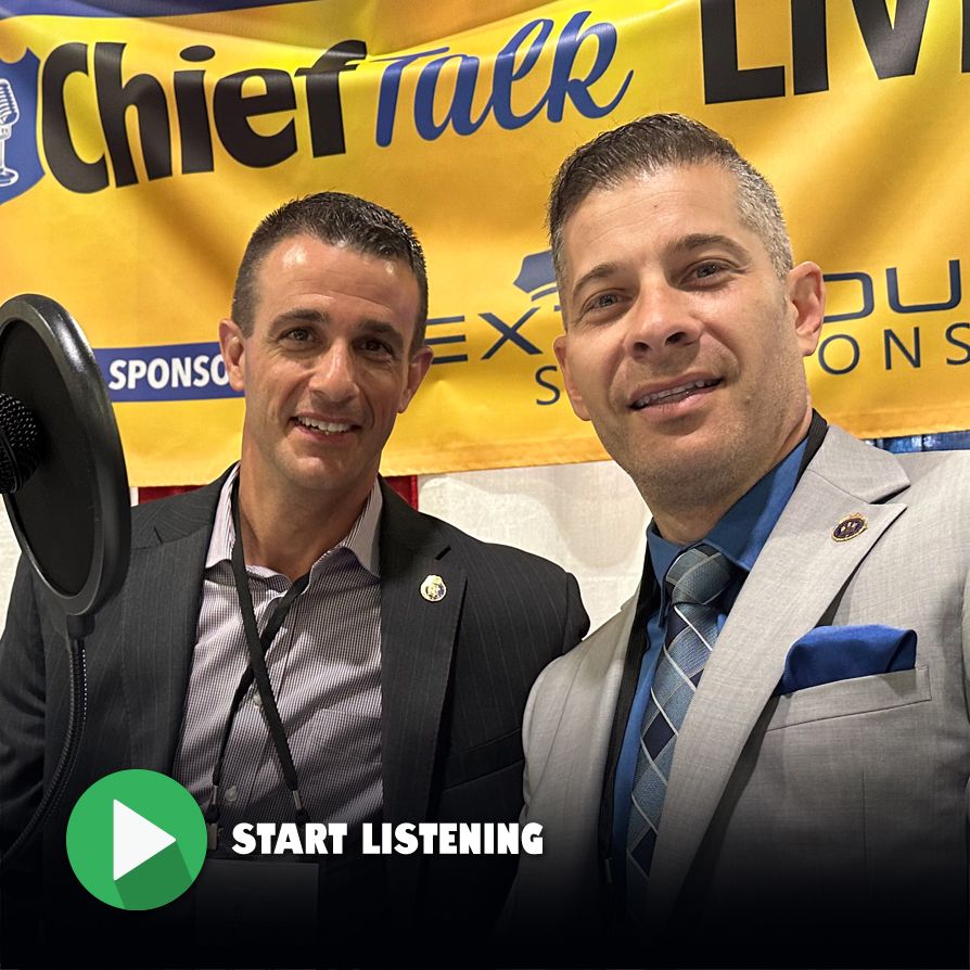 Chief Andrew Caggiano & Chief Conrad Pepperman: Episode #21